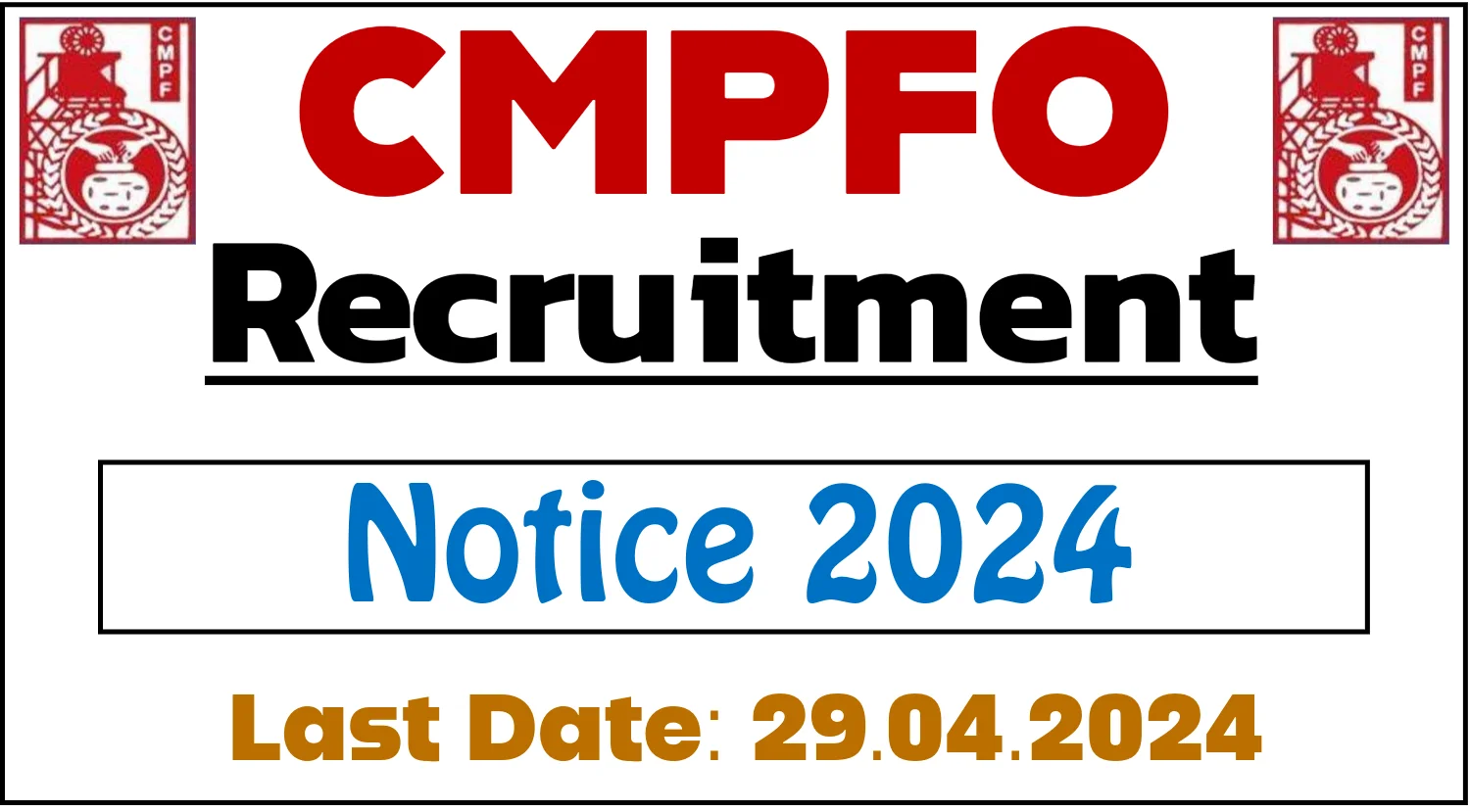 CMPFO Recruitment for Officer Posts