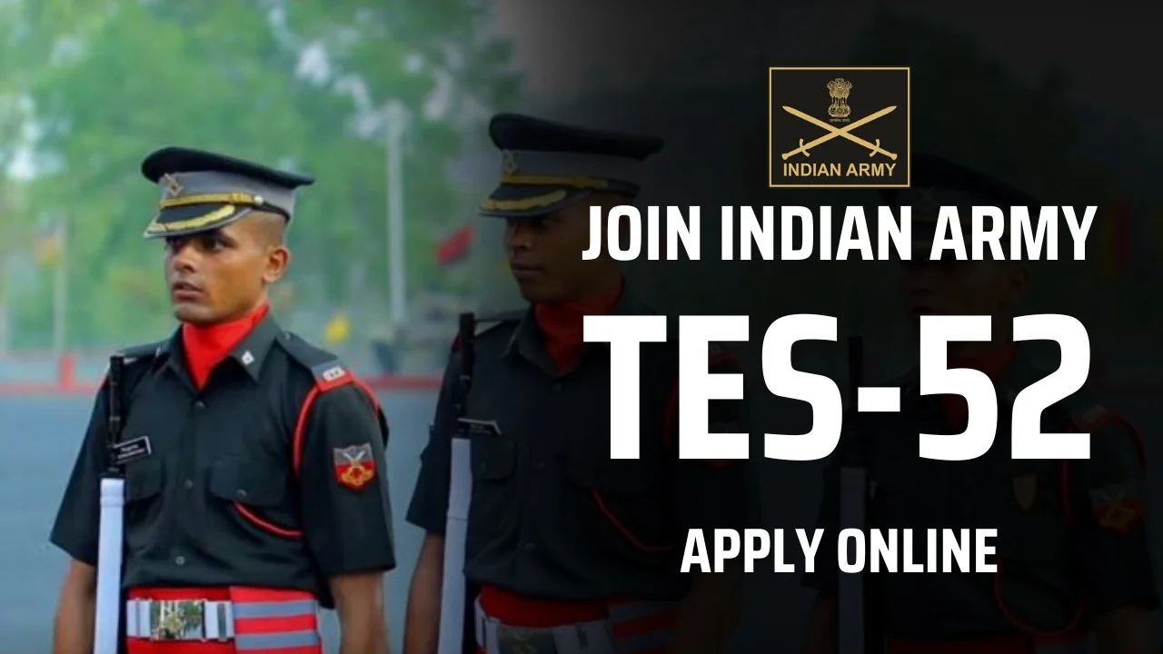 Indian Army TES 52 Recruitment 2024