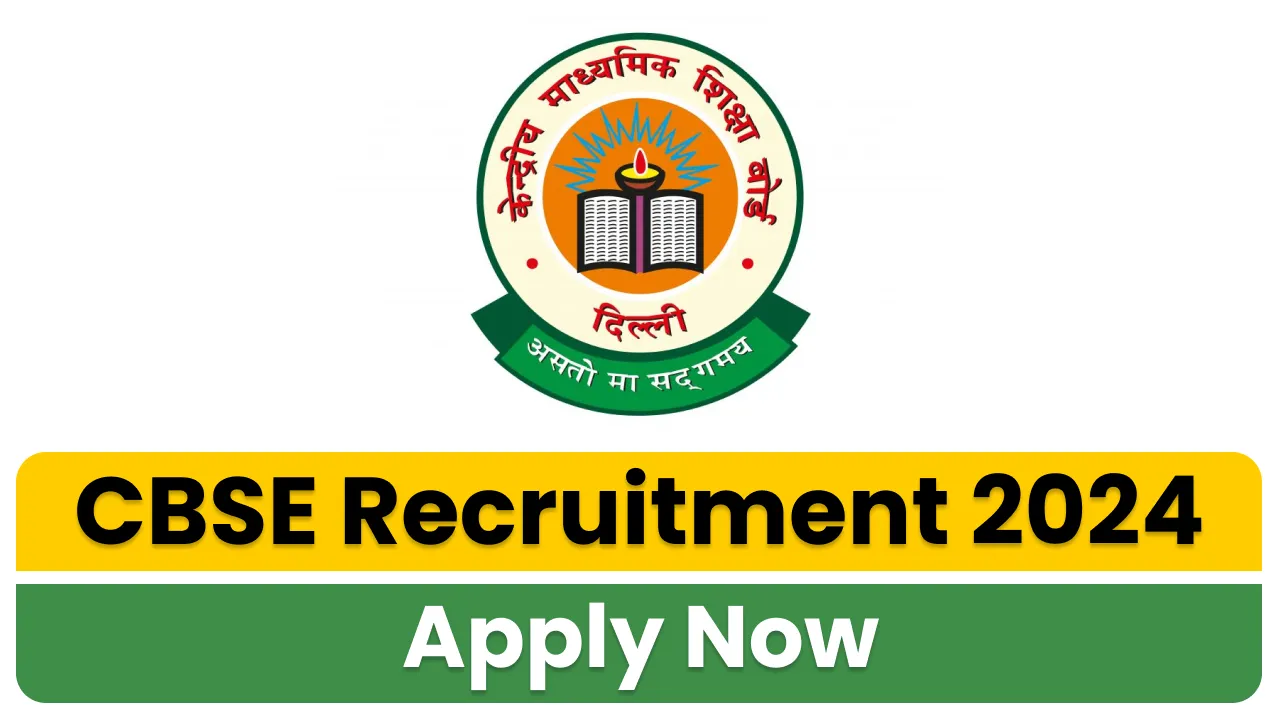 CBSE Recruitment 2024
