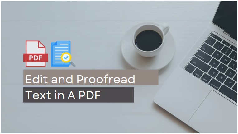 Edit and Proofread Text in A PDF
