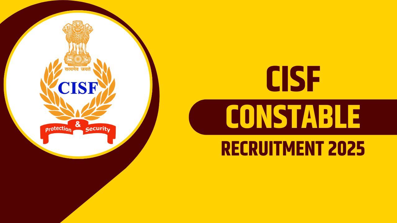 CISF Constable Recruitment 2025