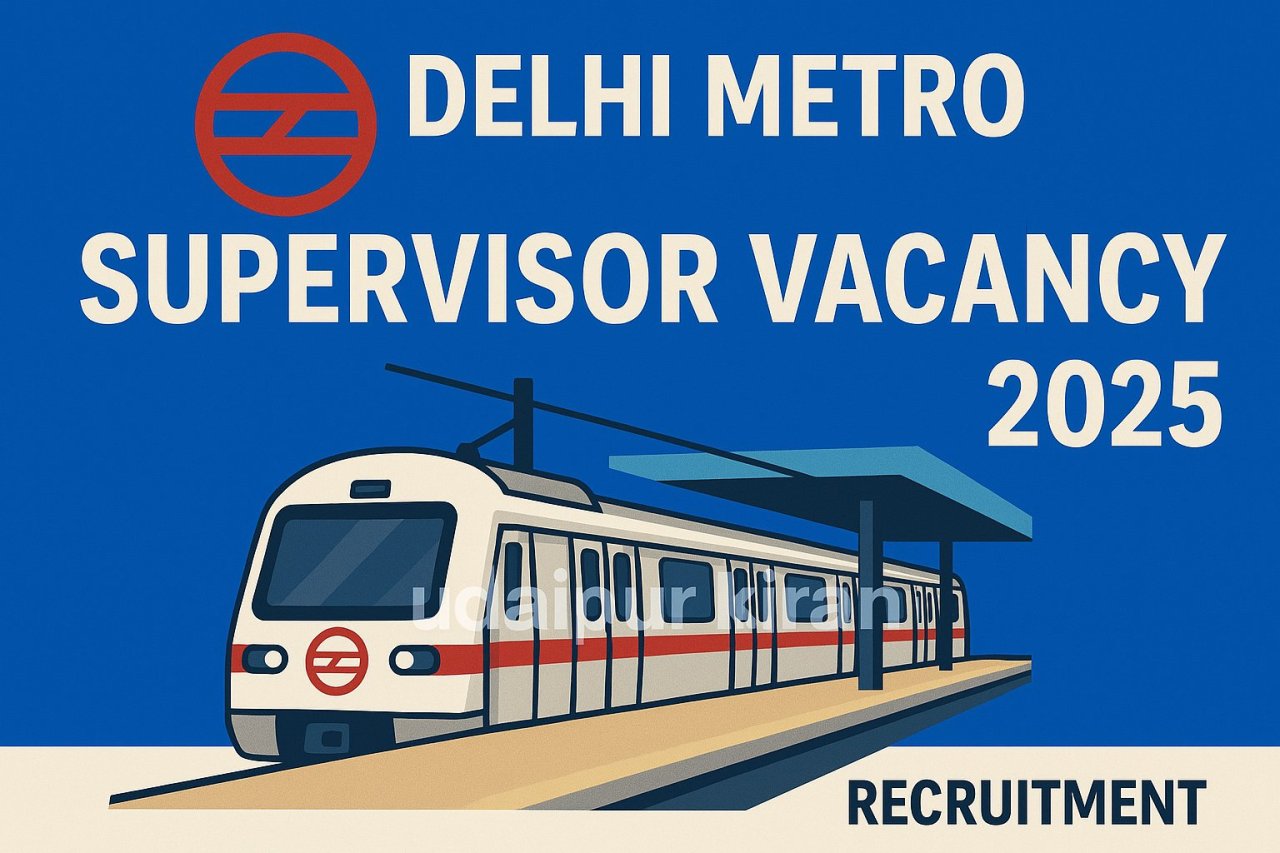 Delhi Metro Supervisor Vacancy