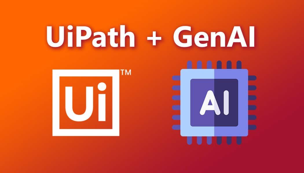 UiPath Launches Generative Extractions to Automate Complex Document ...