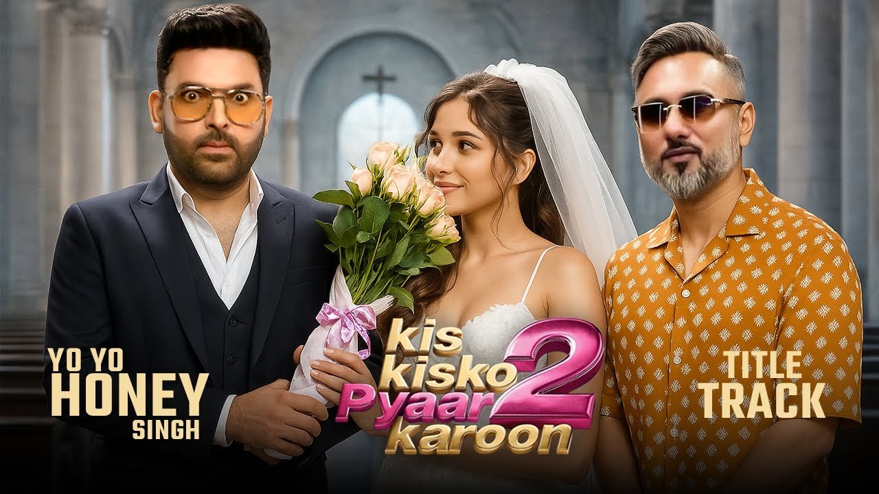 Kis Kisko Pyaar Karoon 2
