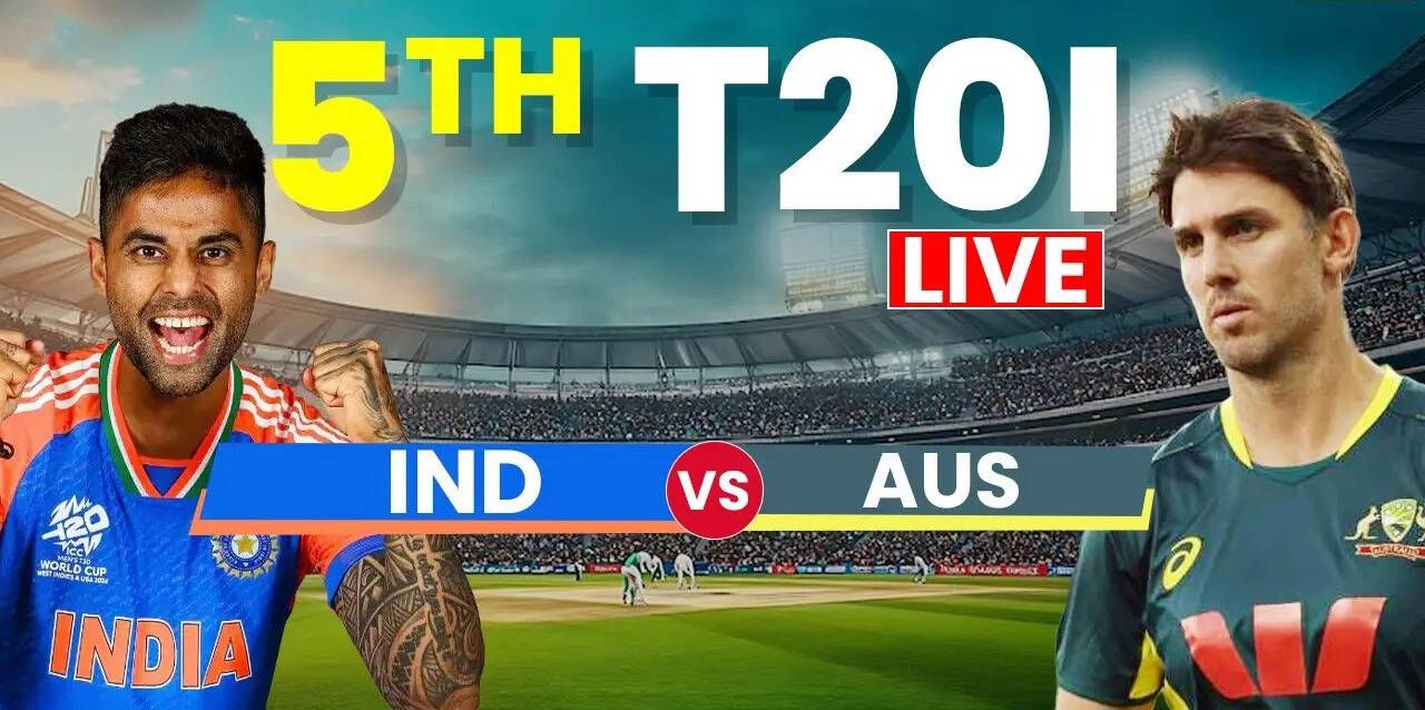 IND vs AUS 5th T20I