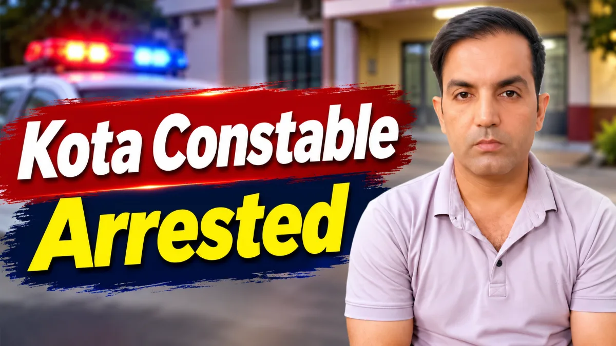 Kota Constable Arrested for Allegedly Accepting ₹2,000 Bribe at Badgaon Police Outpost