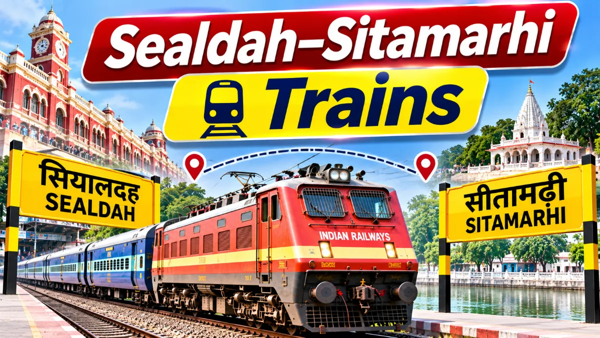 Indian Railways Announces Special Sealdah–Sitamarhi Trains for November