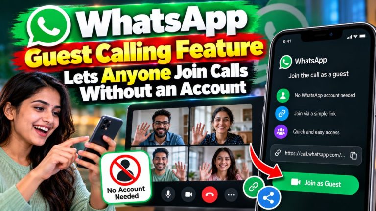 WhatsApp Guest Calling Feature Lets Anyone Join Calls Without an Account