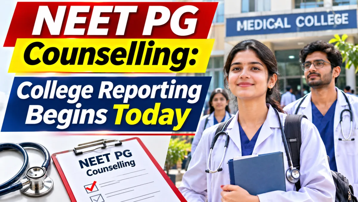 NEET PG Counseling Reporting Begins Today